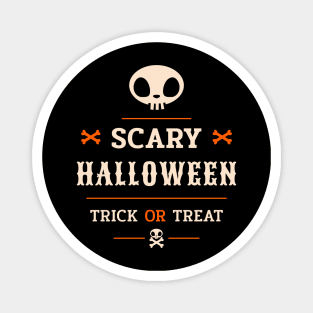 Scary Halloween Trick or Treat Costume 2020 Gift Ideas For Women & Men Scary Night Party T-Shirt Magnet